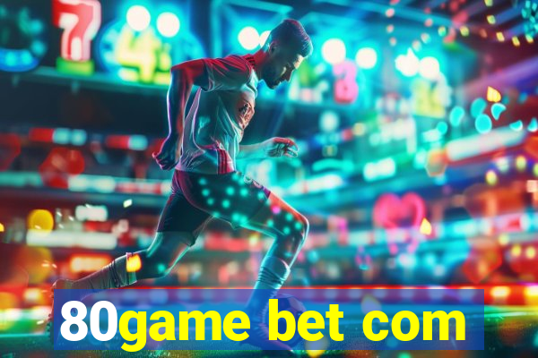 80game bet com